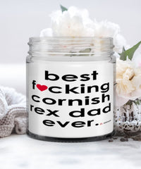 Funny Cornish Rex Cat Candle B3st F-cking Cornish Rex Dad Ever 9oz Vanilla Scented Candles Soy Wax