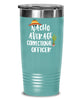 Funny Correctional Officer Tumbler Nacho Average Correctional Officer Tumbler 20oz 30oz Stainless Steel