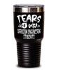Funny Corrosion Engineering Professor Teacher Tumbler Tears Of My Corrosion Engineering Students 30oz Stainless Steel Black