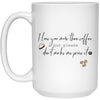 Funny Couples Relationship Mug I Love You More Than Coffee Don't Make Me Prove It 15oz White Coffee Cup 21504