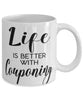 Funny Couponer Mug Life Is Better With Couponing Coffee Cup 11oz 15oz White