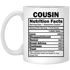 Funny Cousin Mug Mug Nutrition Facts Coffee Cup 11oz White XP8434