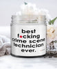 Funny Crime Scene Technician Candle B3st F-cking Crime Scene Technician Ever 9oz Vanilla Scented Candles Soy Wax