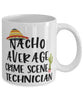 Funny Crime Scene Technician Mug Nacho Average Crime Scene Technician Coffee Mug 11oz White