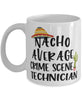 Funny Crime Scene Technician Mug Nacho Average Crime Scene Technician Coffee Mug 11oz White