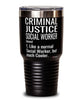 Funny Criminal Justice Social Worker Tumbler Like A Normal Social Worker But Much Cooler 30oz Stainless Steel Black