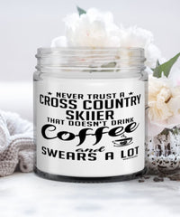 Funny Cross Country Skiing Candle Never Trust A Cross Country Skiier That Doesn't Drink Coffee and Swears A Lot 9oz Vanilla Scented Candles Soy Wax