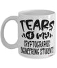 Funny Cryptographic Engineering Professor Teacher Mug Tears Of My Cryptographic Engineering Students Coffee Cup White