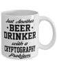 Funny Cryptography Mug Just Another Beer Drinker With A Cryptography Problem Coffee Cup 11oz White