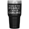 Funny Curling Tumbler Tears of The People I beat In Curling Laser Etched 30oz Stainless Steel Tumbler