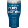 Funny Curling Tumbler Tears of The People I beat In Curling Laser Etched 30oz Stainless Steel Tumbler