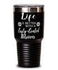 Funny Curly-coated Retriever Dog Tumbler Life Is Better With A Curly-coated Retriever 30oz Stainless Steel Black