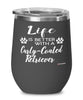 Funny Curly-coated Retriever Dog Wine Glass Life Is Better With A Curly-coated Retriever 12oz Stainless Steel