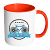 Funny Cycling Cyclist Mug Ride With Me White 11oz Accent Coffee Mugs