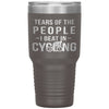 Funny Cyclist Tumbler Tears Of The People I Beat In Cycling Laser Etched 30oz Stainless Steel Tumbler