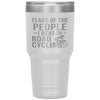 Funny Cyclist Tumbler Tears Of The People I Beat In Road Cycling Laser Etched 30oz Stainless Steel