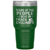 Funny Cyclist Tumbler Tears Of The People I Beat In Track Cycling Laser Etched 30oz Stainless Steel