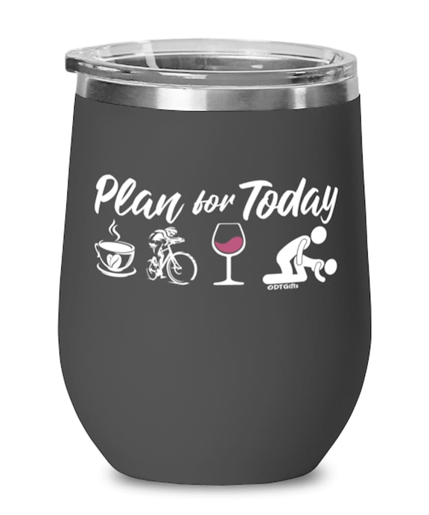 Funny Cyclist Wine Glass Adult Humor Plan For Today Track Cycling 12oz Stainless Steel Black
