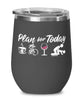 Funny Cyclist Wine Glass Adult Humor Plan For Today Track Cycling 12oz Stainless Steel Black