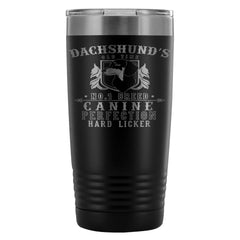 Funny Dachshund Travel Mug Canine Perfection 20oz Stainless Steel Tumbler