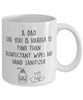 Funny Dad Mug A Dad Like You Is Harder To Find Than Coffee Mug 11oz White