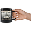 Funny Dad Mug Mess With Me I Fight Back Mess With My 11oz Black Coffee Mugs