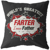 Funny Dad Pillows Worlds Greatest Farter I Mean Father