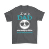 Funny Dad Shirt Im A Dad Embarrassing My Children Is A Gildan Mens T-Shirt