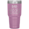 Funny Dad Tumbler From Daughter At Least You Don't Have Ugly Daughters Laser Etched 30oz Stainless Steel Tumbler