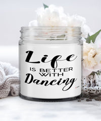 Funny Dancer Candle Life Is Better With Dancing 9oz Vanilla Scented Candles Soy Wax