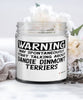Funny Dandie Dinmont Terrier Candle Warning May Spontaneously Start Talking About Dandie Dinmont Terriers 9oz Vanilla Scented Candles Soy Wax