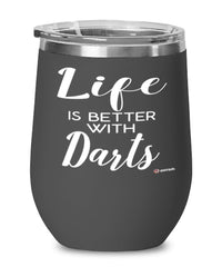 Funny Darts Wine Glass Life Is Better With Darts 12oz Stainless Steel Black