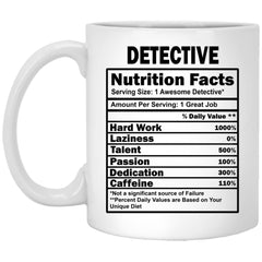 Funny Detective Mug Nutritional Facts Coffee Mug 11oz White XP8434