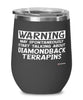 Funny Diamondback Terrapin Wine Glass Warning May Spontaneously Start Talking About Diamondback Terrapins 12oz Stainless Steel Black