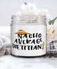 Funny Dietitian Candle Nacho Average Dietitian 9oz Vanilla Scented Candles Soy Wax