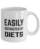 Funny Dietitian Mug Easily Distracted By Diets Coffee Mug 11oz White