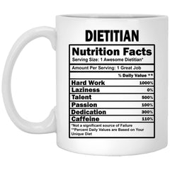 Funny Dietitian Mug Nutritional Facts Coffee Cup 11oz White XP8434