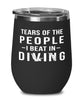 Funny Diver Wine Tumbler Tears Of The People I Beat In Diving Stemless Wine Glass 12oz Stainless Steel