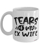 Funny Divorce Mug Tears Of My Ex Wife Coffee Cup White