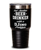 Funny DJ Tumbler Just Another Beer Drinker With A DJing Problem 30oz Stainless Steel Black