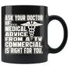 Funny Doctor Mug Ask If Medical Advice From TV is Right 11oz Black Coffee Mugs