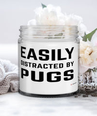 Funny Dog Candle Easily Distracted By Pugs 9oz Vanilla Scented Candles Soy Wax