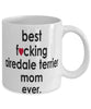 Funny Dog Mug B3st F-cking Airedale Terrier Mom Ever Coffee Mug White