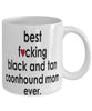 Funny Dog Mug B3st F-cking Black And Tan Coonhound Mom Ever Coffee Mug White