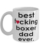 Funny Dog Mug B3st F-cking Boxer Dad Ever Coffee Mug White