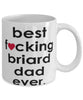 Funny Dog Mug B3st F-cking Briard Dad Ever Coffee Mug White