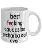 Funny Dog Mug B3st F-cking Caucasian Ovcharka Dad Ever Coffee Mug White