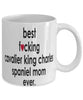 Funny Dog Mug B3st F-cking Cavalier King Charles Spaniel Mom Ever Coffee Mug White