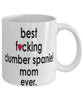 Funny Dog Mug B3st F-cking Clumber Spaniel Mom Ever Coffee Mug White