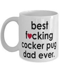 Funny Dog Mug B3st F-cking Cocker Pug Dad Ever Coffee Cup White